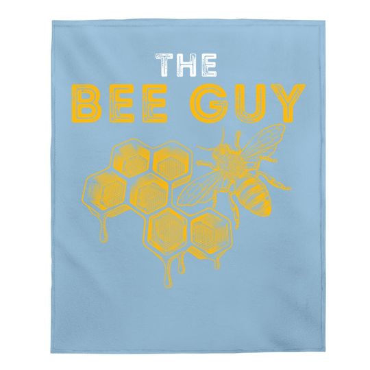 The Bee Guy - Bee Lover Beekeeping & Beekeeper Baby Blanket
