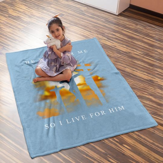 Christian Bible Verse - Jesus Died For Me Baby Blanket