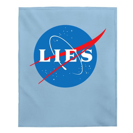 Nasa Lies Flat Earth Baby Blanket