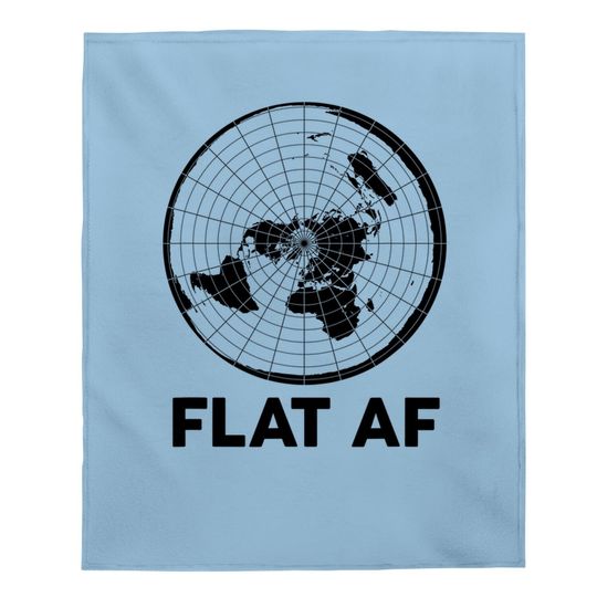Flat Earther Baby Blanket Conspiracy Theory Society Af World Gift