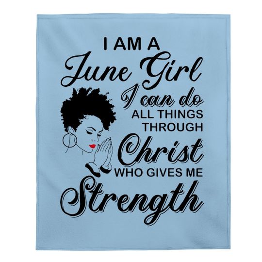 Discover June Girl Baby Blanket - Born In May I'm A June Birthday Black Girl Baby Blanket