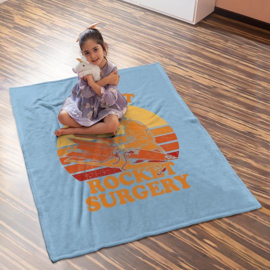 Its Not Rocket Surgery - Retro Surgeon Rocket Scientist Baby Blanket