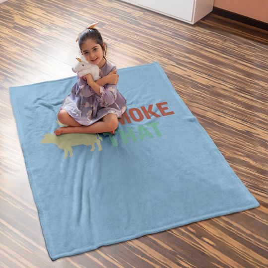 I D Smoke That Baby Blanket Grilling Barbeque Bbq Baby Blanket
