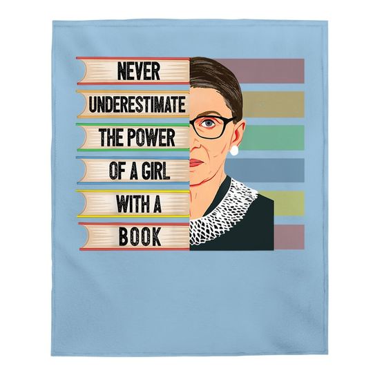 Feminist Ruth Bader Ginsburg Rbg Quote Girl With Book Baby Blanket