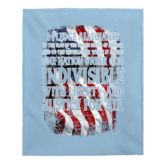 Pledge Allegiance To The Flag Usa Baby Blanket