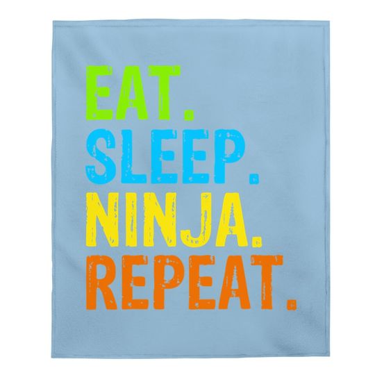 Ninja Karate Eat Sleep Repeat Baby Blanket