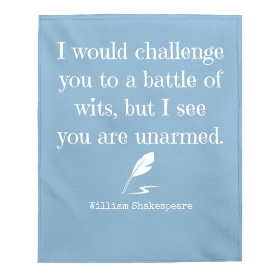 William Shakespeare Quote Baby Blanket