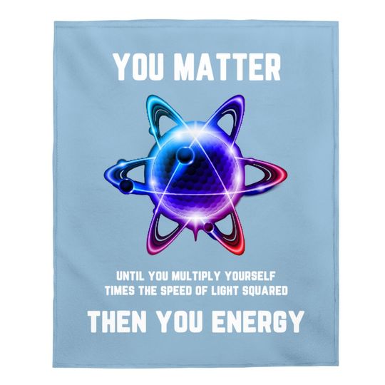 You Matter Energy Baby Blanket