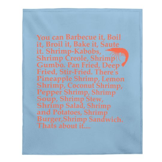 Nirvan Forrest Gump L Forrest Gump Shrimp Quote Baby Blanket