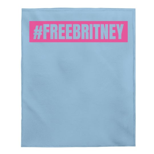 Free Britney Movement | Free Britney Baby Blanket