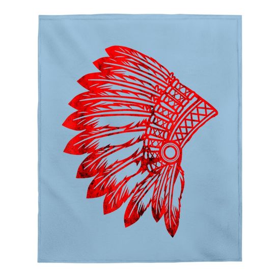 Native American Feather Headdress Indian Chief Tribes Pride Baby Blanket