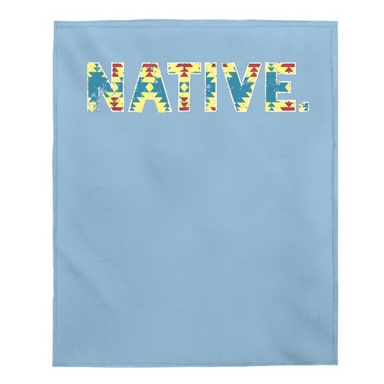 Native America Native American Indigenous Distressed Baby Blanket