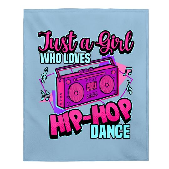 Just A Girl Who Loves Hip-hop Dance Breakdance Dancing Baby Blanket