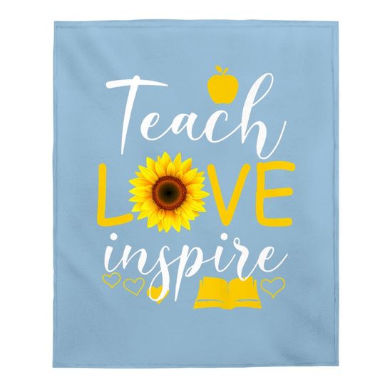 Teach Love Inspire Sunflower Teacher Gift Baby Blanket