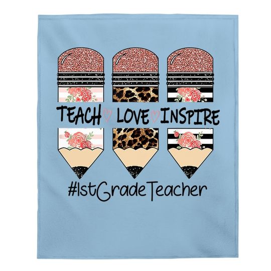 Teach Love Inspire 1st Grade Teacher Crayon Baby Blanket