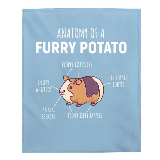 Anatomy Of A Furry Potato Guinea Pig Lover Gift Baby Blanket