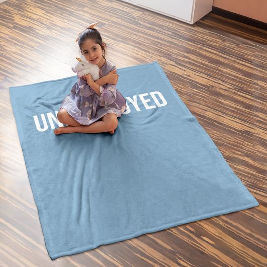Unemployed Baby Blanket - Funny Looking For Job Career Seeker Baby Blanket Baby Blanket