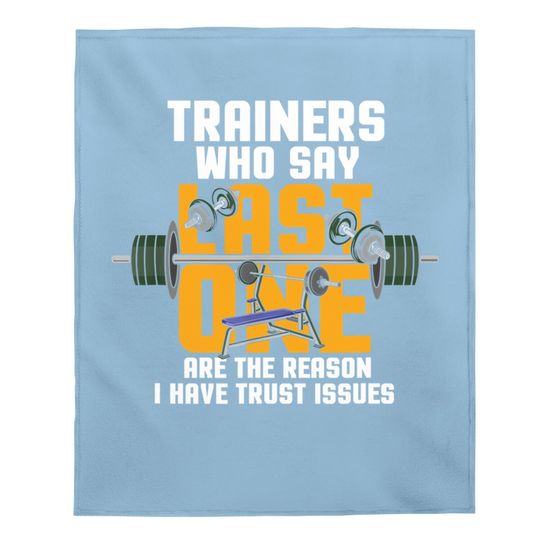 Workout Or Gym Quote Picture Design Baby Blanket