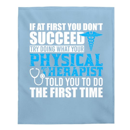 Motivational Physical Therapist Patients Baby Blanket