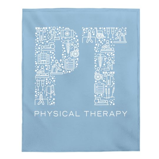 Physical Therapist Physical Therapy Baby Blanket