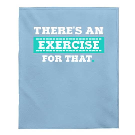 Physical Therapy Pt Exercise Therapist Baby Blanket