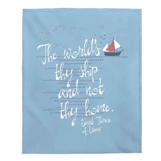 St Therese Of Lisieux Quote Catholic Baby Blanket