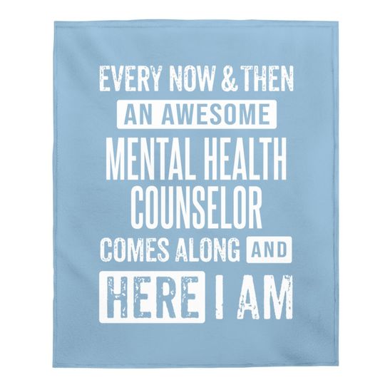 Sarcastic Mental Health Counselor Therapist Saying Baby Blanket