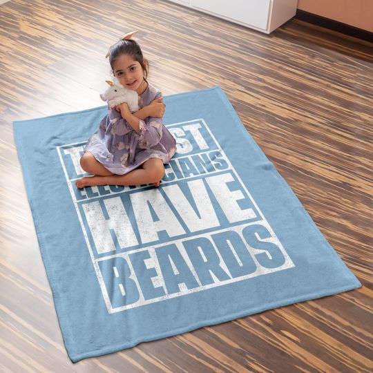 The Best Electricians Have Beards Baby Blanket