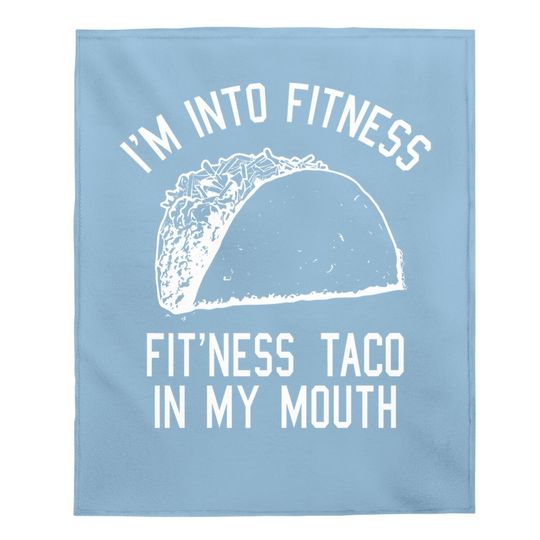 Fitness Taco Funny Baby Blanket