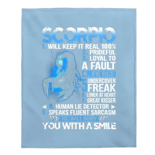 Scorpio Will Keep It Real 100% Prideful Baby Blanket