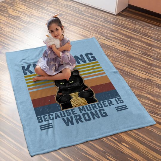 Knitting Because Murder Is Wrong Knitting Lover Baby Blanket