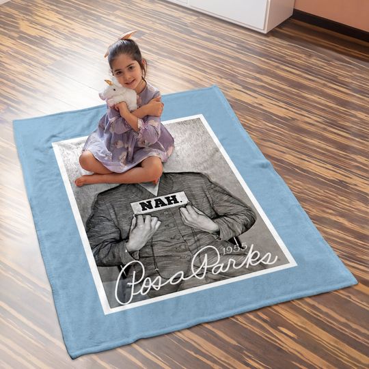 Nah Rosa Park Black History Baby Blanket