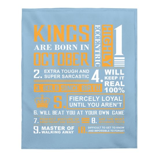 Kings Are Born In October | King October Man Baby Blanket