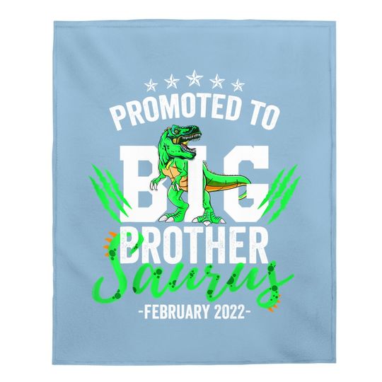Big Brother Saurus 2022 Dinosaur February Big Brother Baby Blanket
