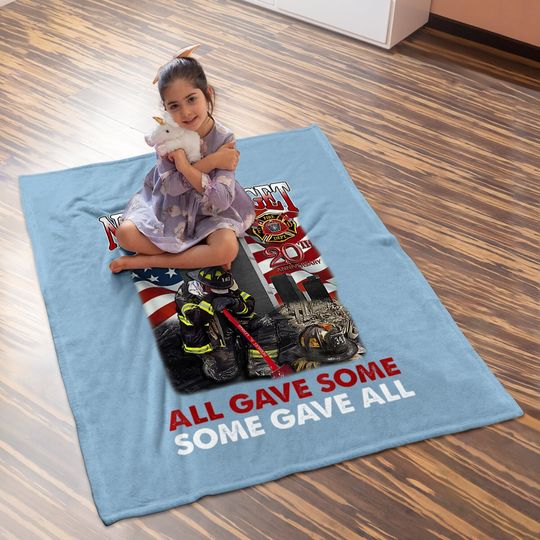 Never Forget 9-11-2001 20th Anniversary Funny Firefighters Baby Blanket