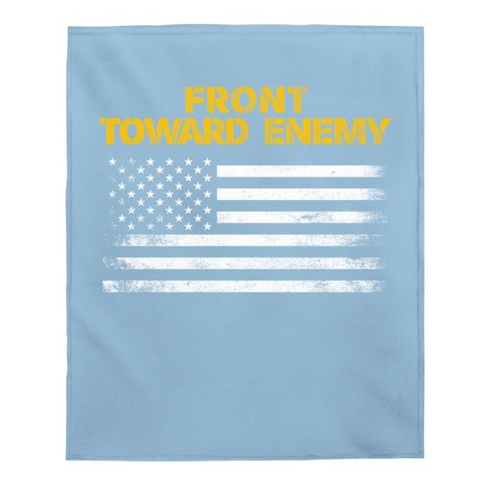 Front Toward Enemy Claymore Mine American Flag Baby Blanket