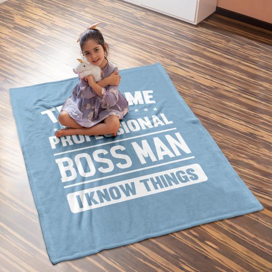 Boss Man Baby Blanket