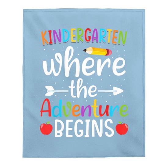 Kindergarten Where The Adventure Begins Baby Blanket Kinder Teacher Baby Blanket