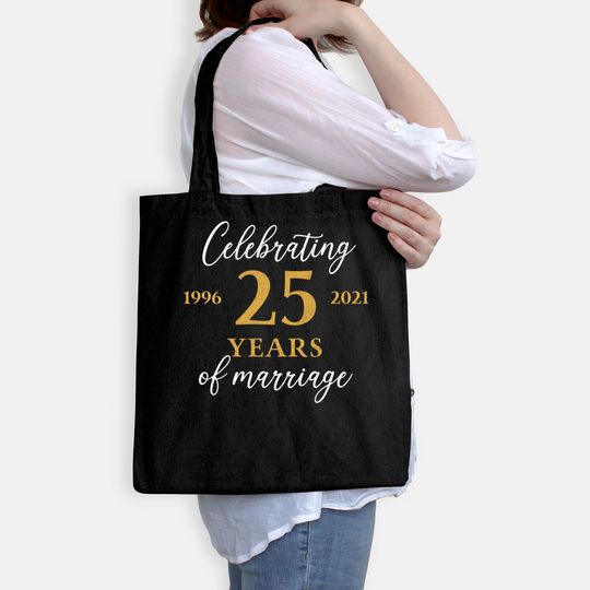 Funny 25 Years of marriage 1996 25th Wedding Anniversary Tote Bag