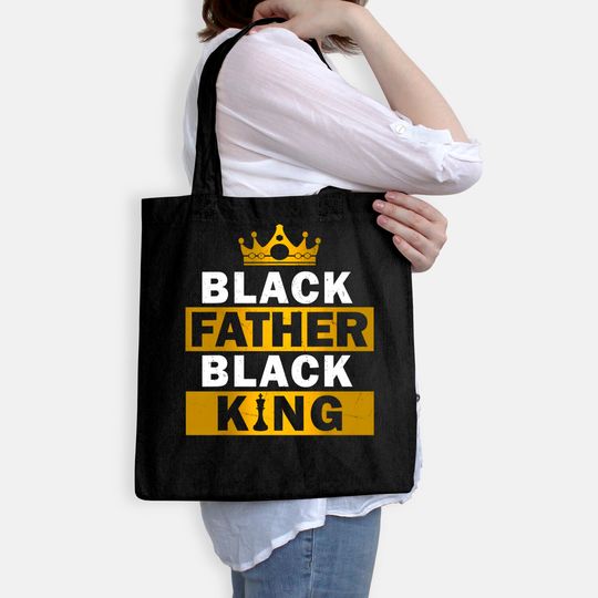 Black Father Black King African American Tote Bag