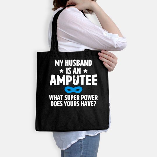 Amputee Humor Husband Leg Arm Funny Recovery Gifts Tote Bag