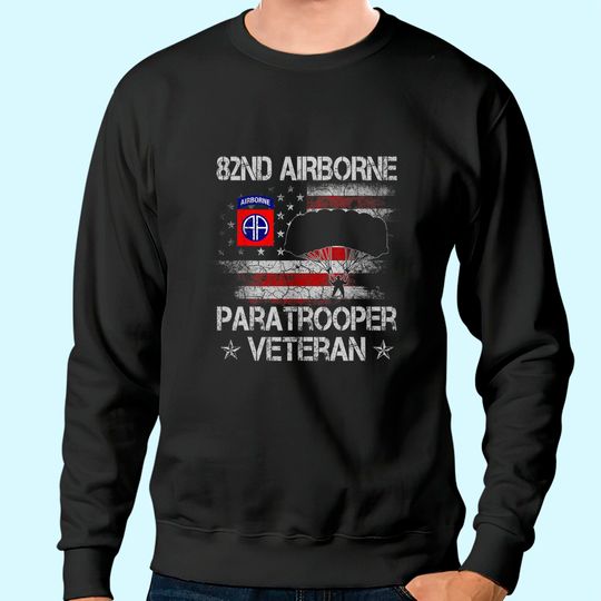 Airborne Paratrooper Veteran Flag Sweatshirt, Veterans Day Sweatshirt
