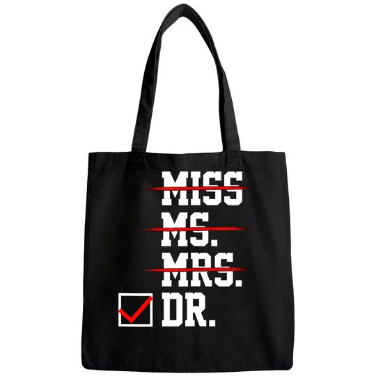 Womens Doctor Gifts for Women for Her Female PhD Graduation Gift Tote Bag