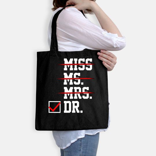 Womens Doctor Gifts for Women for Her Female PhD Graduation Gift Tote Bag
