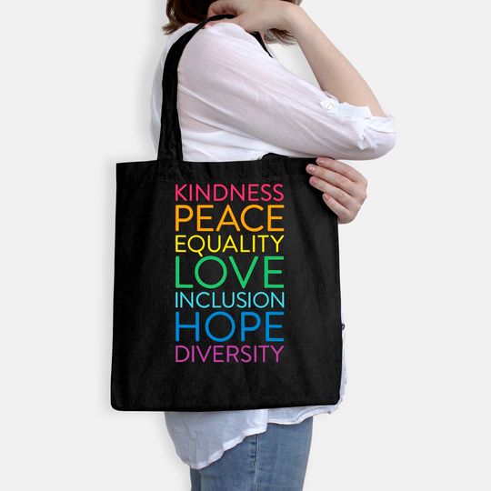 Peace Love Inclusion Equality Diversity Human Rights Tote Bag