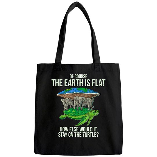 Flat Earth Society Tote Bag Turtle Elephants Men Women Gift