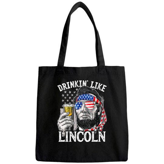 4th of July Tote Bag for Men Drinking Like Lincoln Abraham Tee Tote Bag