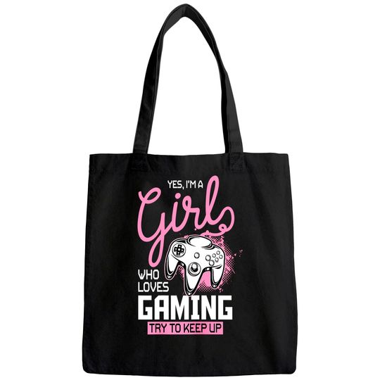 Girl Who Loves Gaming - Funny Video Gamer Tote Bag