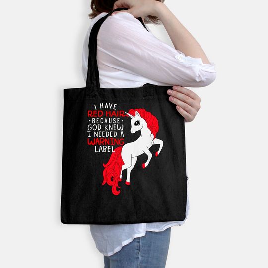 Kids i have red hair because god knew i needed a warning label Tote Bag