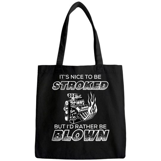 Vintage Racing Tote Bag Its nice to be stroked Funny Racing
